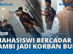 Moment-Mahasiswi-Bercadar-di-UIN-Jambi-jadi-Korban-Bully-Digoda-Mahasiswa-Laki-laki.jpg