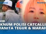 OKNUM-POLISI-CATCALLING-WANITA-TEGUR-MARAH.jpg