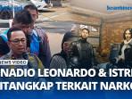 Onadio-Leonardo-Ditangkap-Terkait-Narkoba-Istri-Turut-Diamankan.jpg