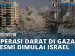 Operasi-Darat-di-Gaza-Resmi-Dimulai-Israel-Gaza-kini-Sedang-Berkobar.jpg