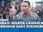 PANAS-WARGA-LAWAN-BNN-BRIMOB-SAAT-DIGEREBEK.jpg