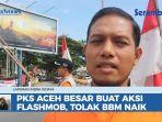 PKS-Aceh-Besar-Buat-Aksi-Flashmob-Tolak-BBM-Naik.jpg