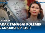 Pakar-Tindak-Pidana-Pencucian-Uang-TPPU-Tanggapi-Polemik-Transaksi-Mencurigakan-Rp349-Triliun.jpg