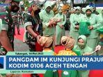 Pangdam-Iskandar-Muda-Kunjungi-Kodim-0106-Aceh-Tengah.jpg