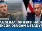 Panglima-IDF-Herzi-Halevi-Cekcok-dengan-Netanyahu-Kritik-PM-Israel-Miskin-Siasat-Perang.jpg