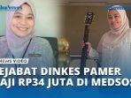 Pejabat-Dinkes-yang-Pamer-Gaji-Rp34-Juta-di-Medsos-akan-Diperiksa.jpg