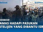 Pejuang-Hamas-Harus-Menghadapi-Pasukan-Intelijen-yang-Dibantu-Israel.jpg