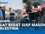 Puluhan-Alat-Berat-di-Perbatasan-Mesir-Siap-Masuki-Palestina.jpg