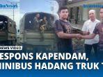 Respons-Kapendam-Minibus-Hadang-Truk-TNI.jpg