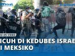 Ricuh-di-Kedubes-Israel-di-Meksiko-Massa-Lempari-Polisi-dengan-Batu-hingga-Bom-Molotov.jpg
