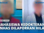 Sempat-Minta-Maaf-dan-Pamitan-ke-Ibu-Melalui-WA-Mahasiswa-Kedokteran-Unhas-Dilaporkan-Hilang.jpg