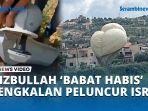 Serangan-Hizbullah-Babat-Habis-Pengkalan-Peluncur-Israel-Ledakkan-3-Sasaran-Sekaligus.jpg