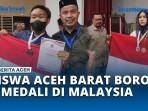 Siswa-Aceh-Barat-Borong-7-Medali-di-Southeast-Olympiad-Malaysia.jpg