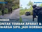 Situasi-Mencekam-Kontak-Tembak-Aparat-KKB-5-Warga-Sipil-Jadi-Korban.jpg