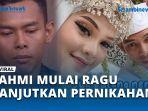 Suami-dari-Pengantin-Baru-yang-Hilang-Usai-Akad-Mulai-Ragu-Lanjutkan-Pernikahan-dengan-Anggi.jpg