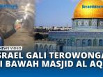 Terancam-Ambruk-Israel-Gali-Terowongan-Dibawah-Masjid-Al-Aqsa.jpg