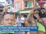 VIDEO Tradisi Pawai Berkuda Warnai HUT ke-48 Kabupaten Aceh Tenggara