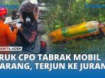 Truk-CPO-Tabrak-Mobil-Barang-Satu-Tewas-di-Kecamatan-Leupung.jpg
