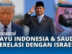 Trump-Dorong-Indonesia-dan-Saudi-Jalin-Hubungan-dengan-Israel-Pasca-Gencatan-Gaza.jpg