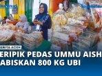UMKM-Dapur-Ummu-Aisha-Bireuen-Produksi-Keripik-Pedas-dan-Ampera.jpg