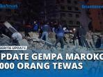 UPDATE-Gempa-Maroko-Lebih-2012-Orang-Tewas-Pemerintah-Tetapkan-3-Hari-Berkabung.jpg