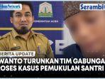 Usai-Viral-Video-Santri-Asal-Simeulue-Jadi-Korban-Pemukulan-Iswanto-Turunkan-Tim-Gabungan.jpg