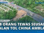 VIDEO-48-Orang-Tewas-Seusai-Jalan-Tol-Amblas-di-China-Selatan.jpg
