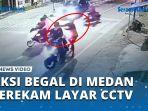 VIDEO-Aksi-Komplotan-Begal-Rampas-Sepeda-Motor-di-Medan-Pelaku-Bawa-SAJAM.jpg