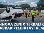 VIDEO-Mopen-Innova-Zenix-Terbalik-Usai-Tabrak-Pembatas-Jalan-di-Jembatan-Pango.jpg