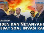 VIDEO-Netanyahu-Berdebat-dengan-Joe-Biden-AS-Tegas-Katakan-Invasi-Israel-adalah-Kesalahan.jpg