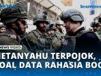 VIDEO-Netanyahu-Kian-Terpojok-Terungkap-Skandal-Kebocoran-Data-Rahasia.jpg