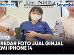 Viral-Beredar-Foto-Jual-Ginjal-Demi-Iphone-14.jpg