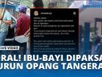 Viral-Ibu-Bayi-Dipaksa-Turun-Opang-Tangerang.jpg