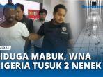 WNA-asal-Nigeria-Mengamuk-di-Apartemen-Jakarta-Utara-Pelaku-Tusuk-2-Nenek-pakai-Pisau.jpg