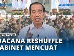 Wacana-Reshuffle-Kabinet-Kembali-Mencuat-Lembaga-Survey-Ada-Beberapa-Menteri-jadi-Capres.jpg