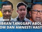 VIDEO - Wapres RI Gibran Rakabuming Raka Tanggapi Prabowo soal Abolisi Tom & Amnesti Hasto