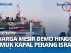 Warga-Mesir-Ngamuk-hingga-Demo-Pemerintah-Tak-Terima-Kapal-Israel-Lewati-Terusan-Suez.jpg