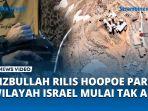 Wilayah-Israel-Mulai-Tak-Aman-Media-Israel-Akui-Kehebatan-Hizbullah-yang-Rilis-Hoopoe-Part-2.jpg