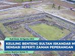 Yuk-Keliling-Benteng-Sultan-Iskandar-Muda-Sensasi-Seperti-Berada-di-Zaman-Peperangan.jpg