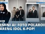 gemini-ai-foto-polaroid-kpop.jpg