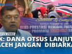 jK-DANA-OTSUS-LANJUT-ACEH-JANGAN-DIBIARKAN.jpg