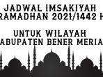 jadwal-imsakiyah-puasa-ramadhan-20211442-h-untuk-wilayah-kabupaten-bener-meriah.jpg