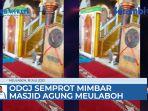 mimbar-masjid-agung-meulaboh-dicoret-dengan-cat-semprot-pelaku-diamankan-jamaah-ternyata-odgj.jpg