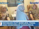 rayakan-hut-bireuen-para-asn-sumbangkan-darahnya.jpg