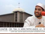 ulama-aceh-ustadz-amri-fatmi-anziz-akan-menjadi-khatib-shalat-jumat-di-masjid-istiqlal-jakarta.jpg