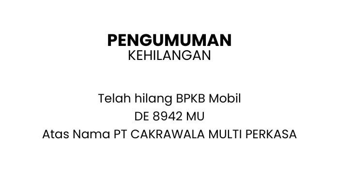 Berita Kehilangan BPKB Mobil Nomor Polisi DE 8942 MU