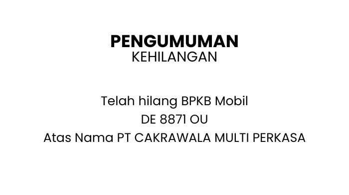 Berita Kehilangan BPKB Mobil Nomor Polisi DE 8871 OU