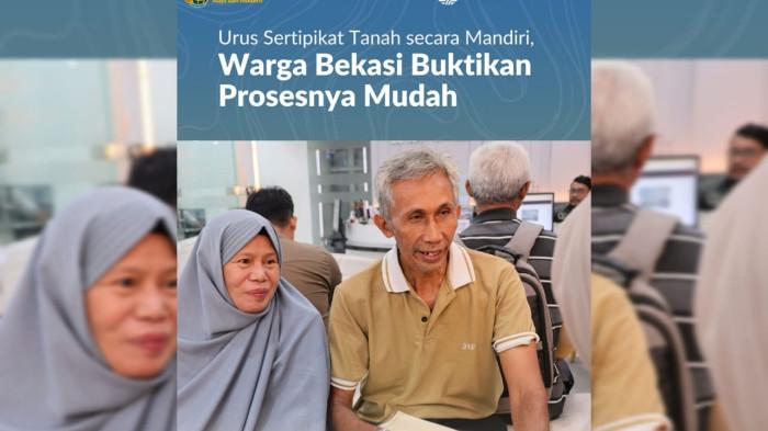 Urus Sertipikat Tanah secara Mandiri, Warga Bekasi Buktikan Prosesnya Mudah