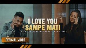 I-Love-You-Sampe-Mati-yang-dinyanyilkan-oleh-Audina-Latuharhary-feat-Eldhy-Victor.jpg