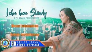 Lebe-Bae-Slowly-yang-dinyanyikan-oleh-Mona-Latumahina.jpg